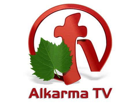 God protect you and keep you for many many years. . Alkarma tv live youtube